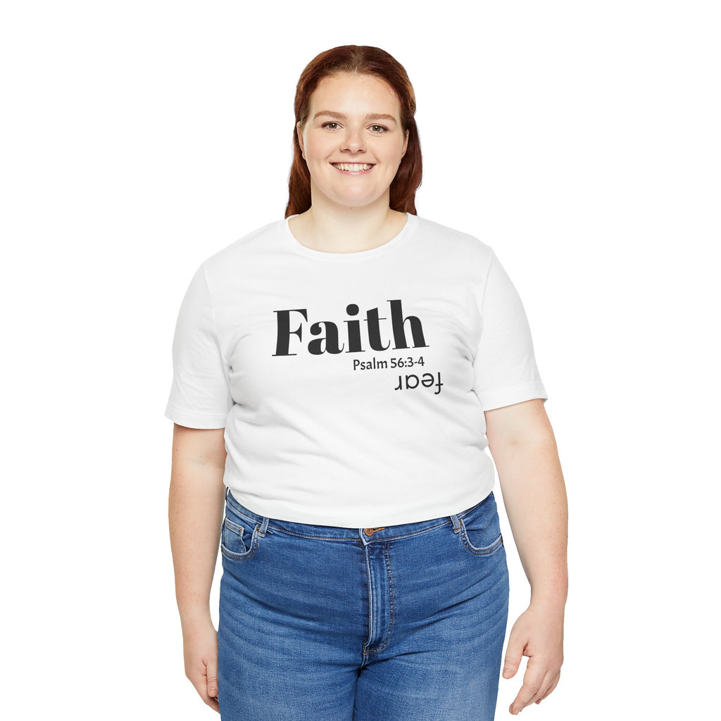 Faith Is Bigger Than Fear Unisex Tee