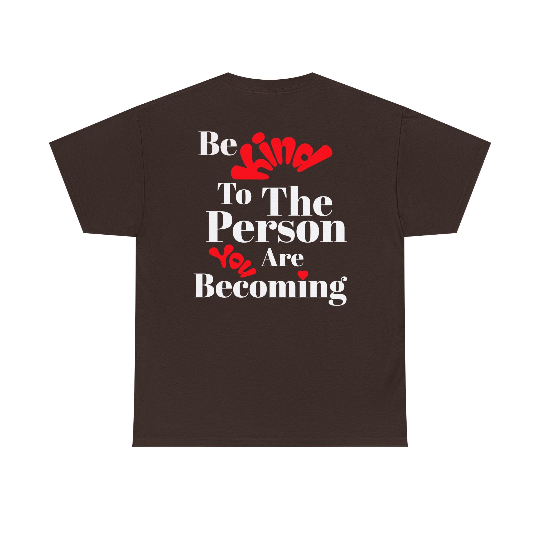 Love Yourself Inspirational T-Shirt