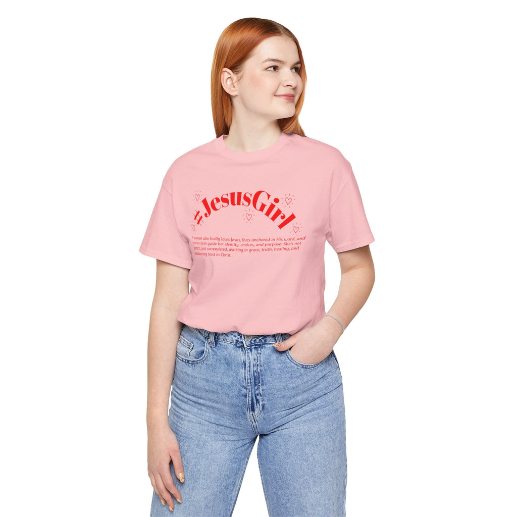 Jesus Girl Definition T-Shirt — #JesusGirl Faith Tee
