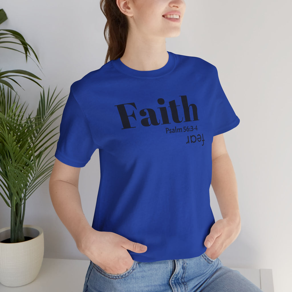 Faith Is Bigger Than Fear Unisex Tee