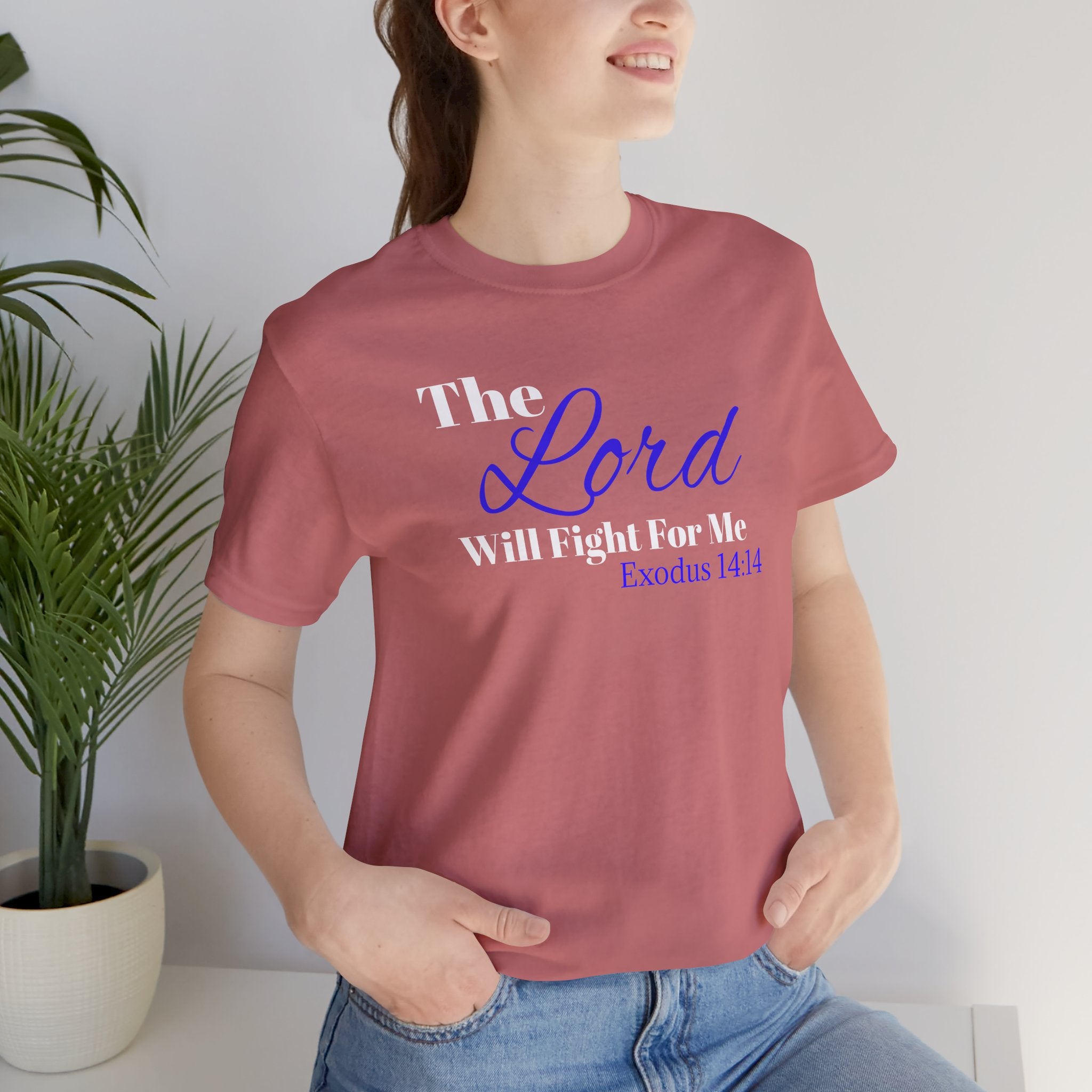 The Lord Will Fight For Me- Exodus 14:14 Unisex Tee