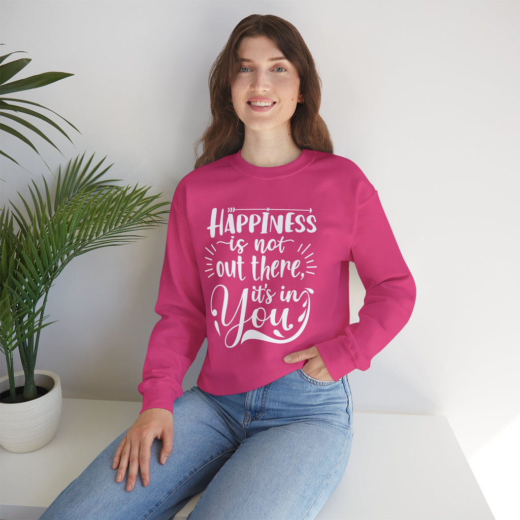 Happiness Is In You Crewneck Sweatshirt