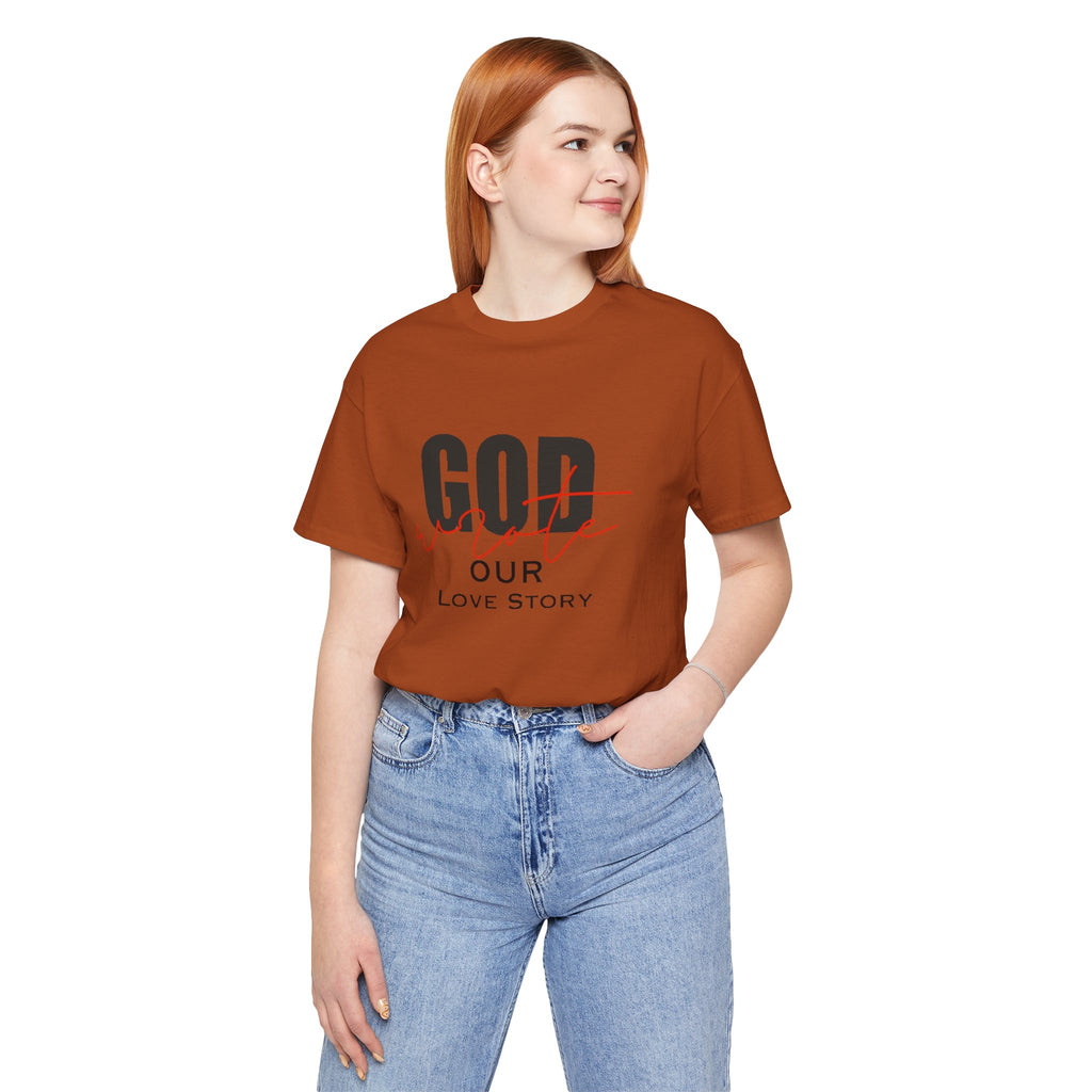 God Wrote Our Love Story Couple's T-Shirt