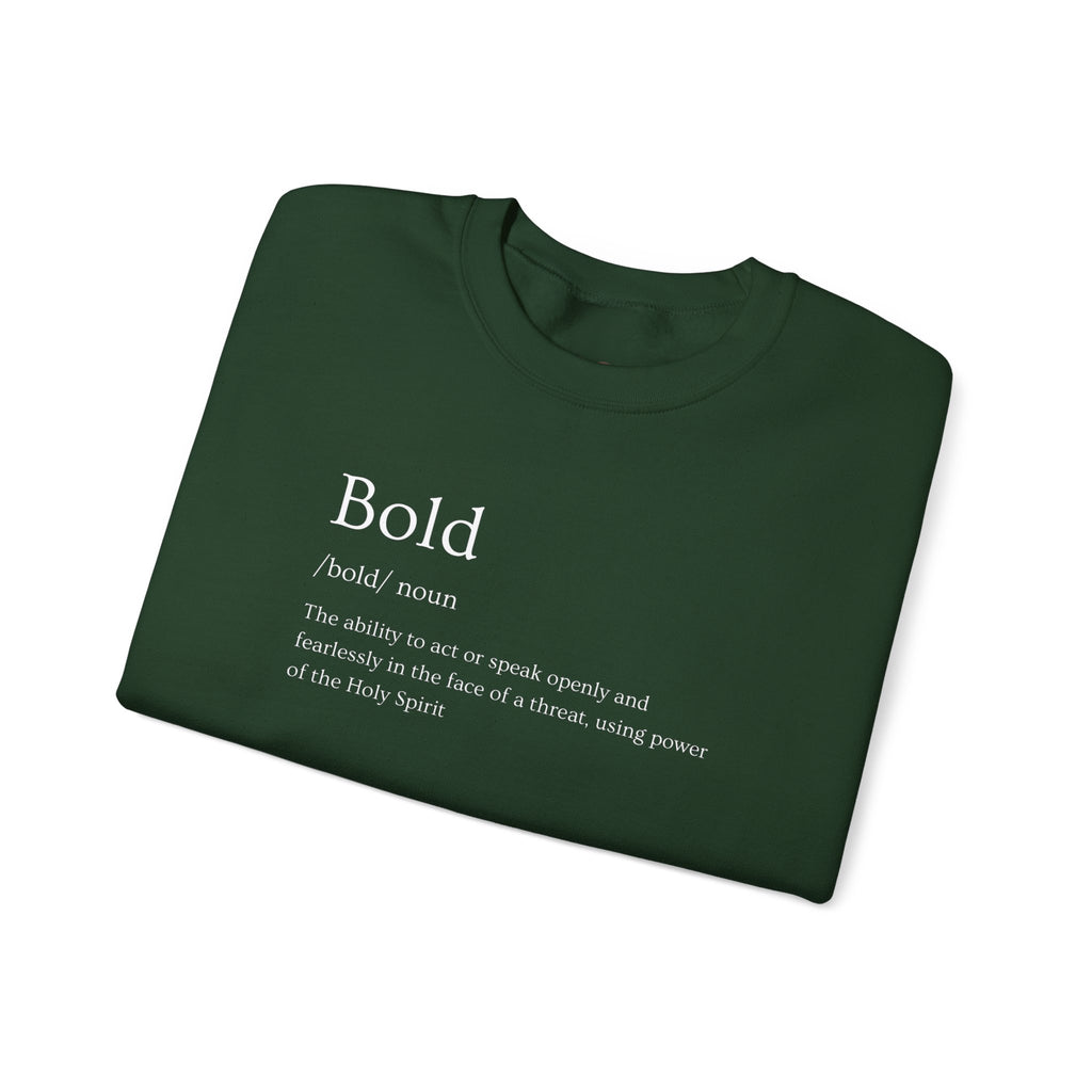 Bold And Fearless Definition Inspirational Crewneck Sweatshirt