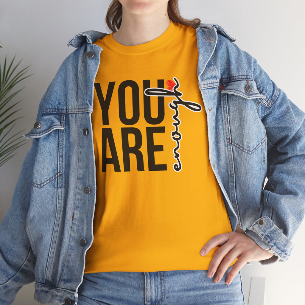 You Are Enough Affirmation Tee