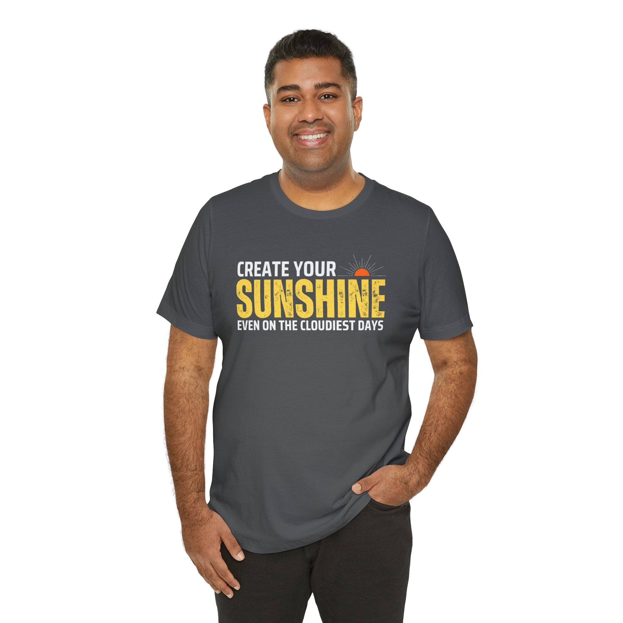 Always Create Your Sunshine T-shirt
