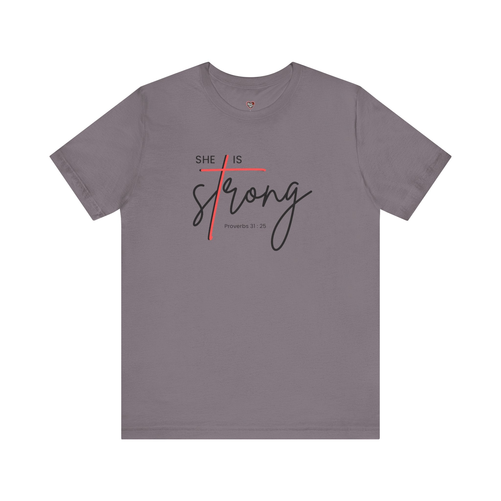 She Is Strong - Women’s Strength Tee