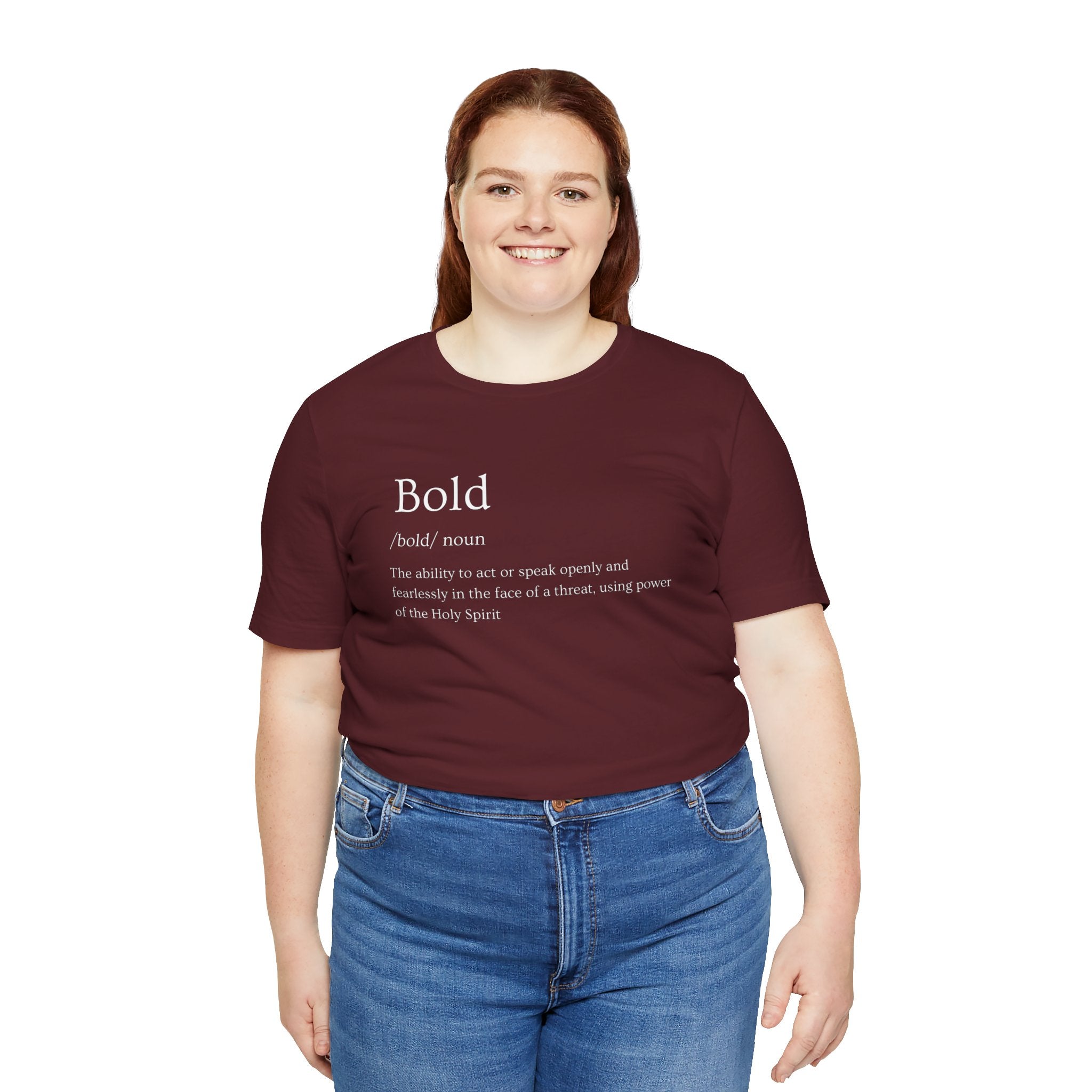 Bold And Fearless Definition T-Shirt