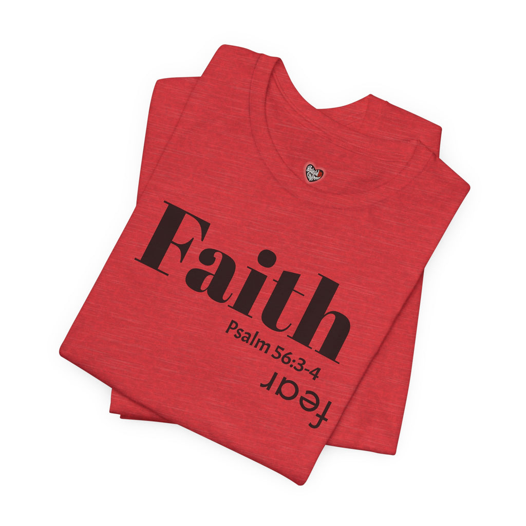 Faith Is Bigger Than Fear Unisex Tee