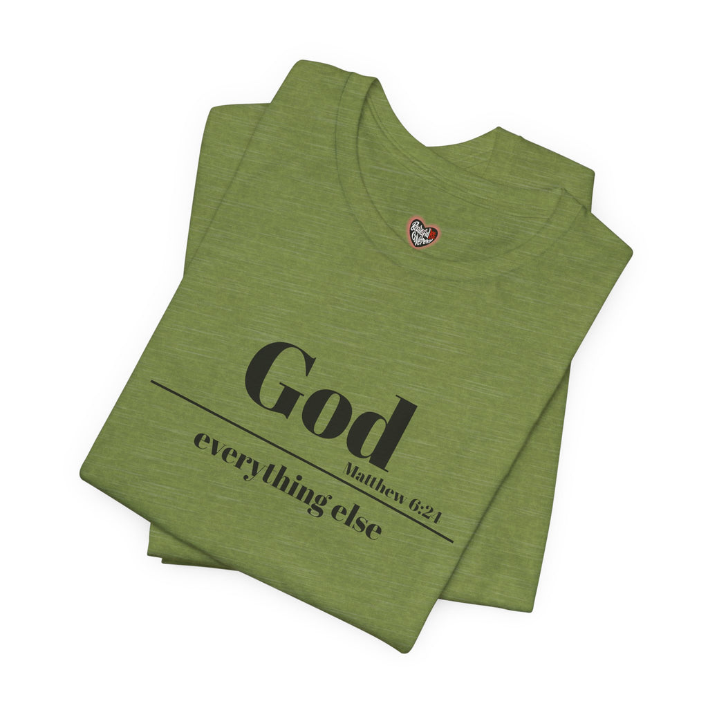 God Then Everything Else Jersey Unisex Tee