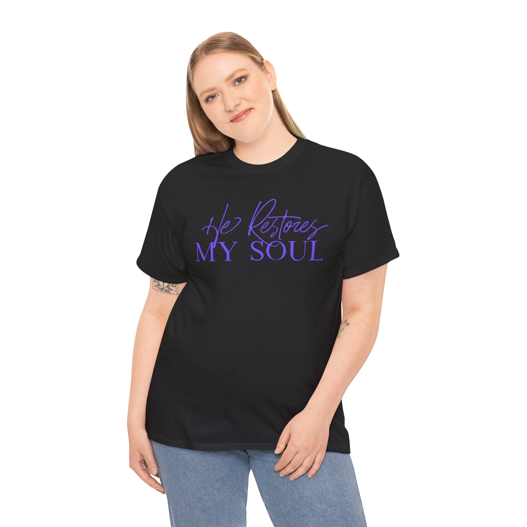 He Restores My Soul Faith T-Shirt