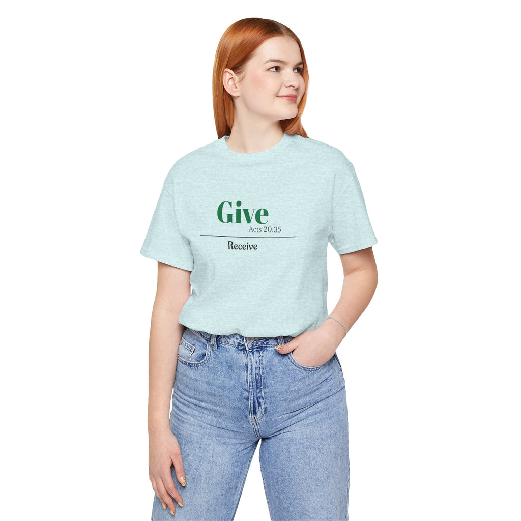 Better To Give Than Receive Unisex Tee