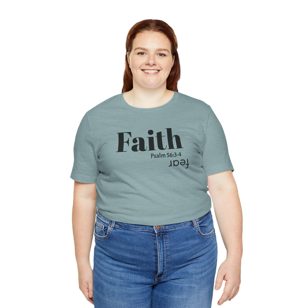 Faith Is Bigger Than Fear Unisex Tee