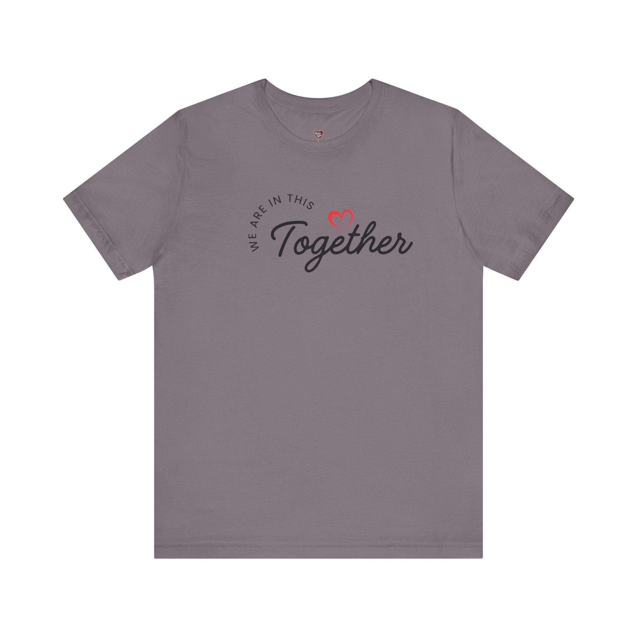 We Are In This Together Couple's Tee