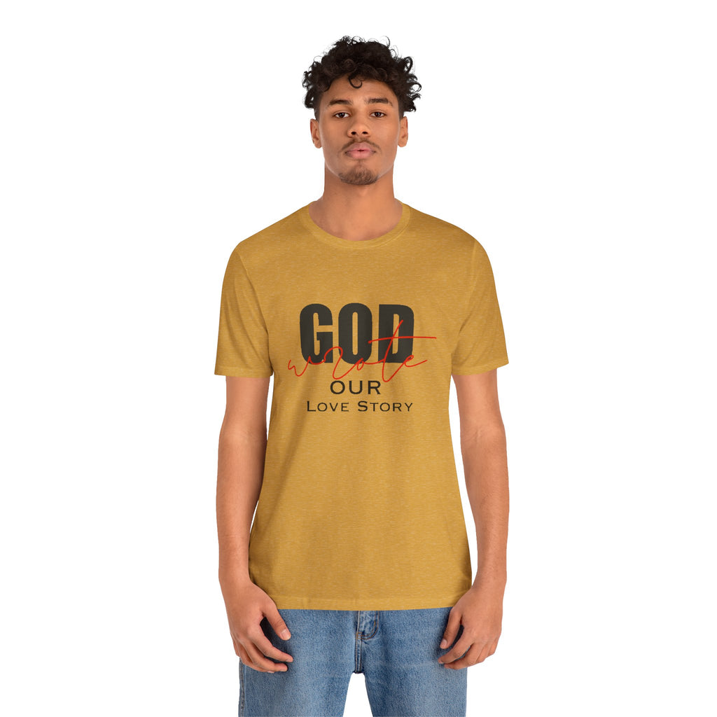 God Wrote Our Love Story Couple's T-Shirt