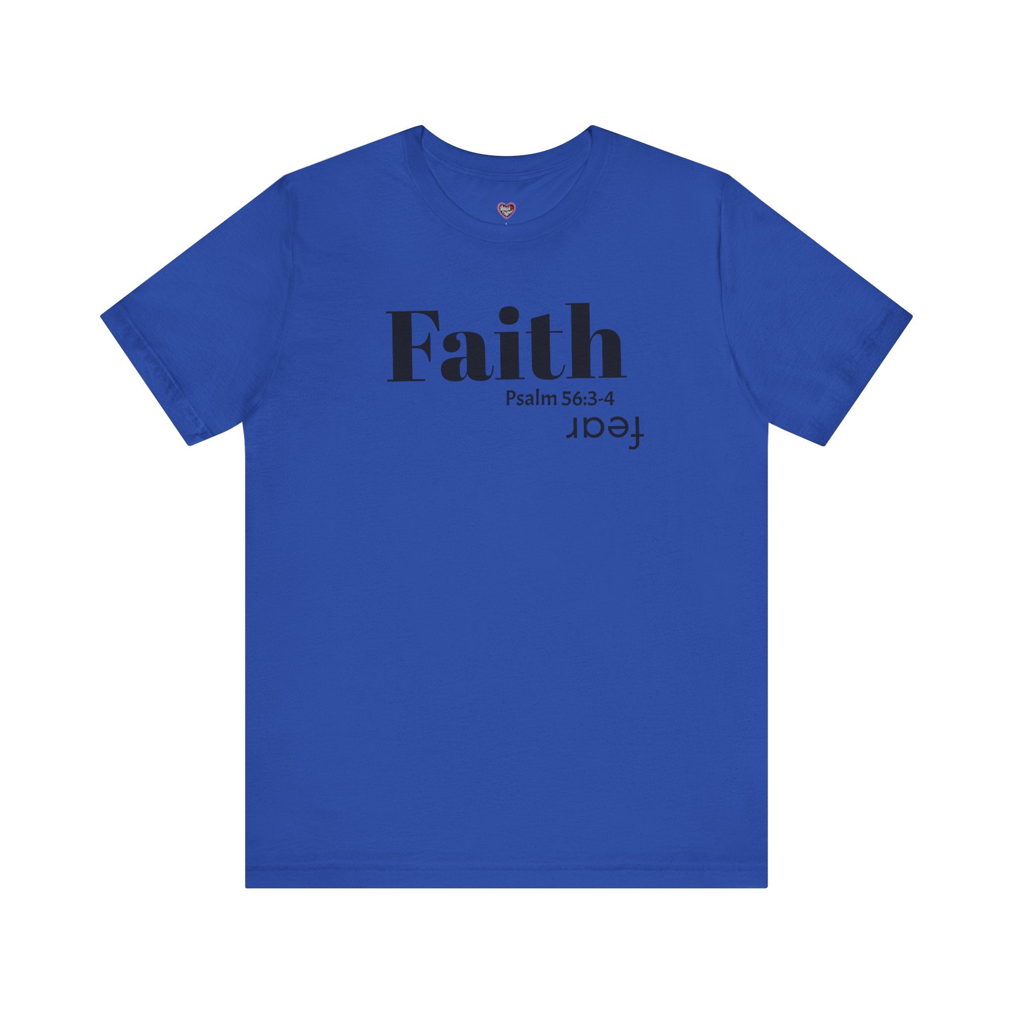 Faith Is Bigger Than Fear Unisex Tee