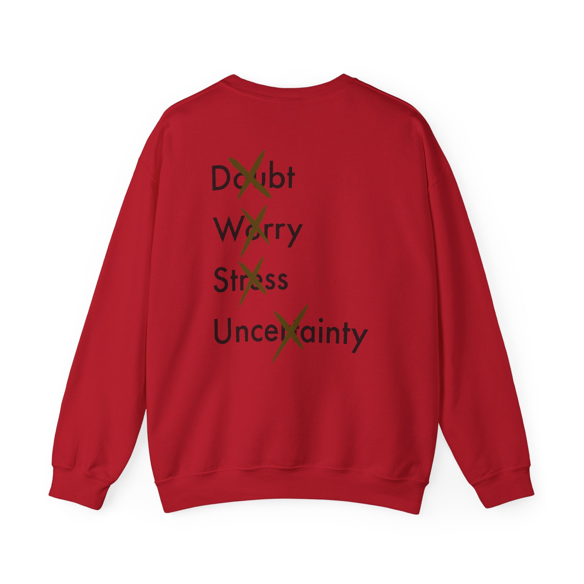 Have Faith And Don't Worry Unisex Crewneck Sweatshirt