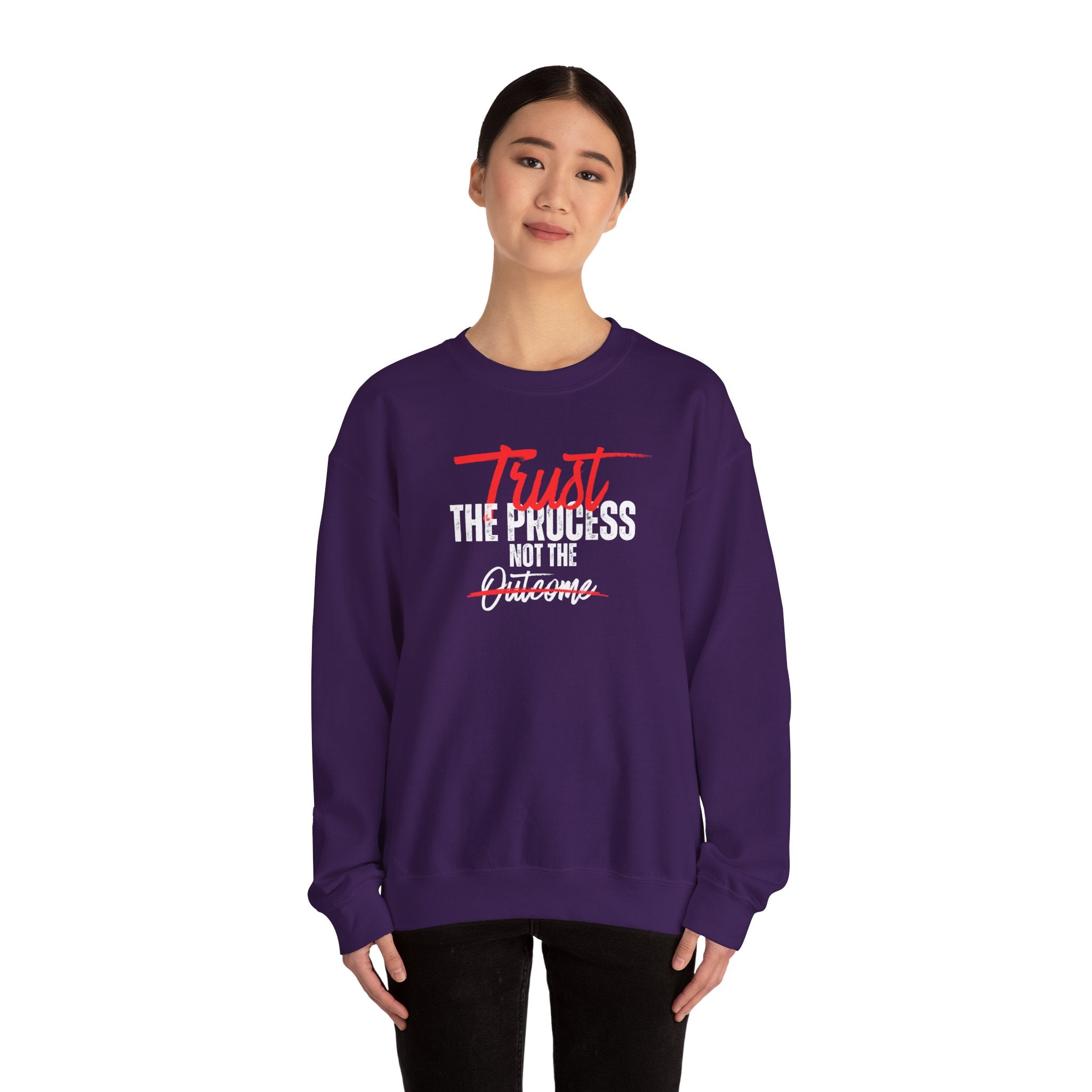 Trust the Process Not the Outcome Motivational Crewneck Sweatshirt