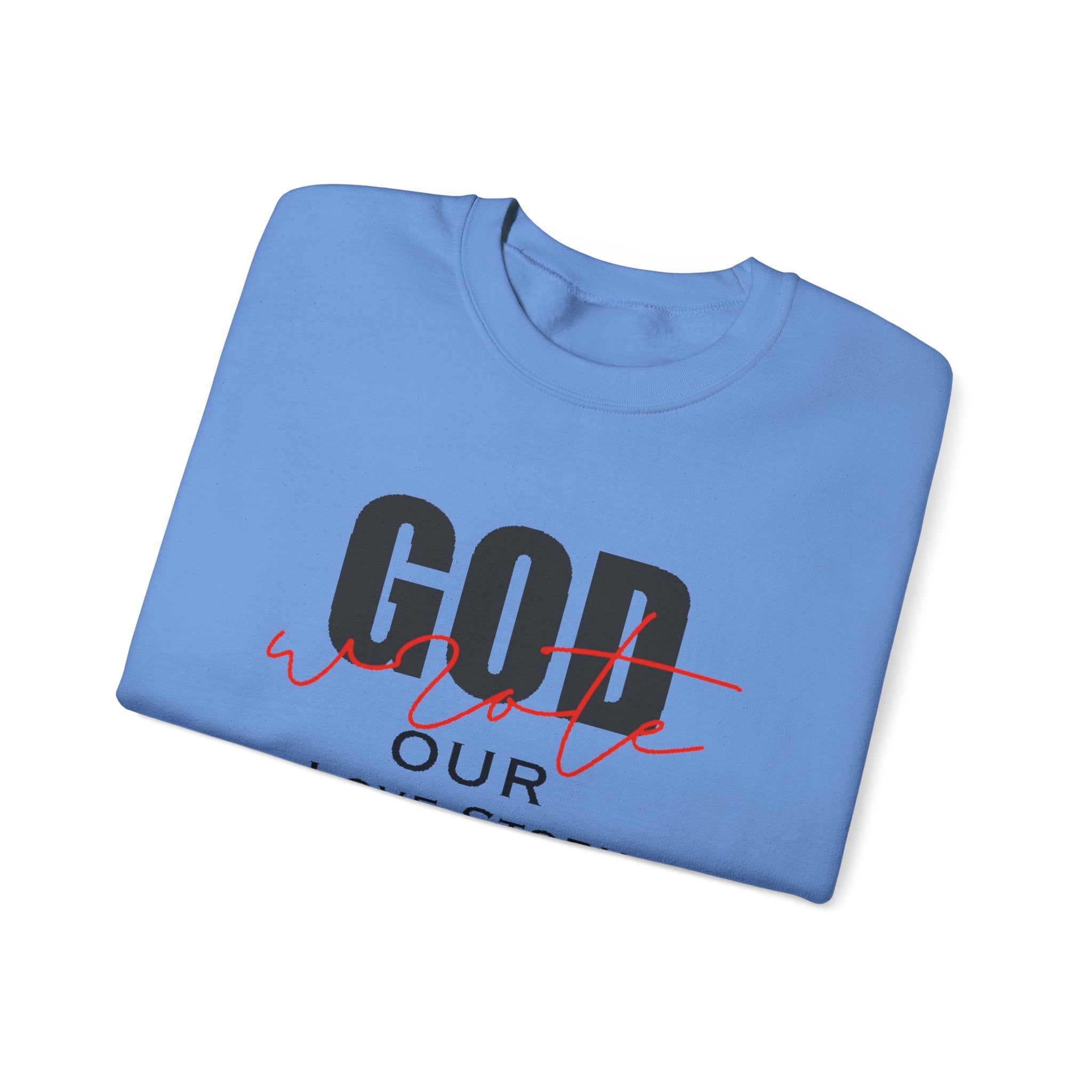 God Wrote Our Love Story Couple's Crewneck Sweatshirt