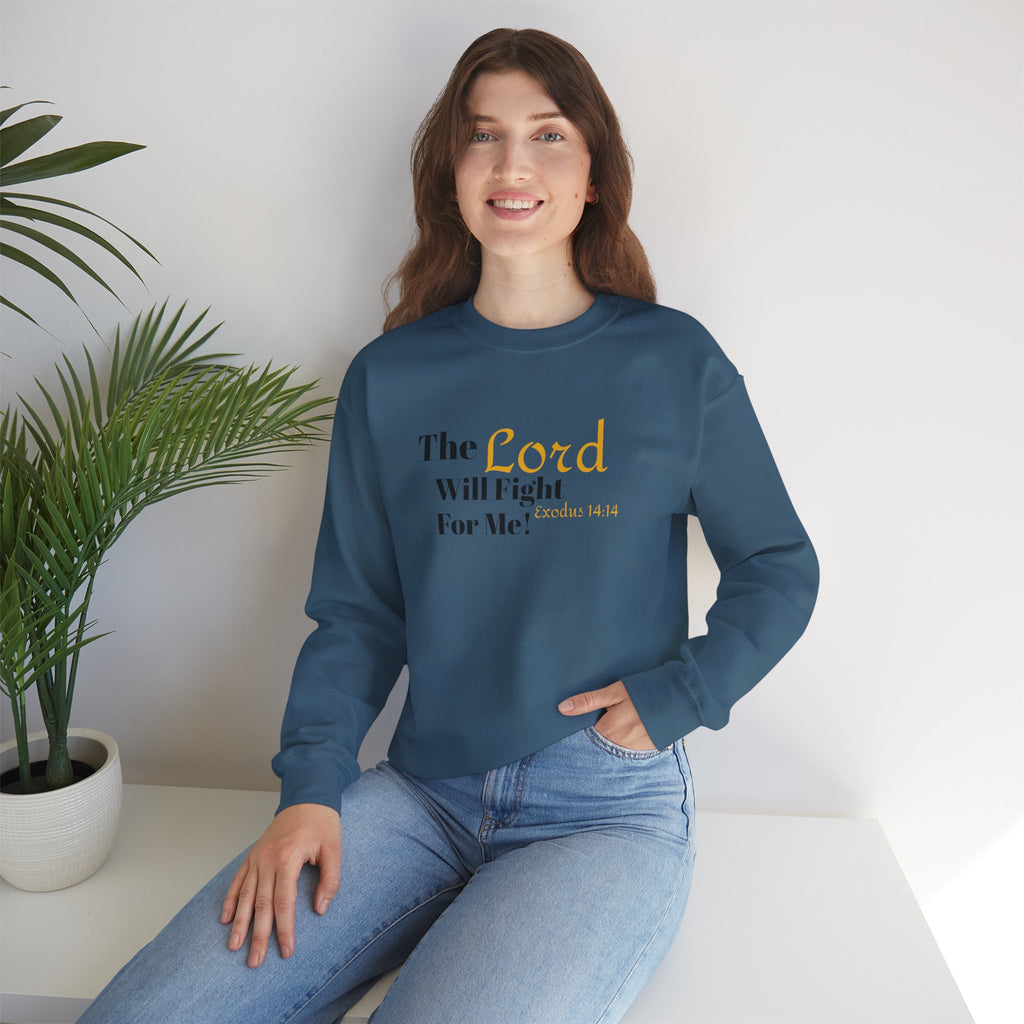 The Lord Will Fight For You Crewneck Sweatshirt