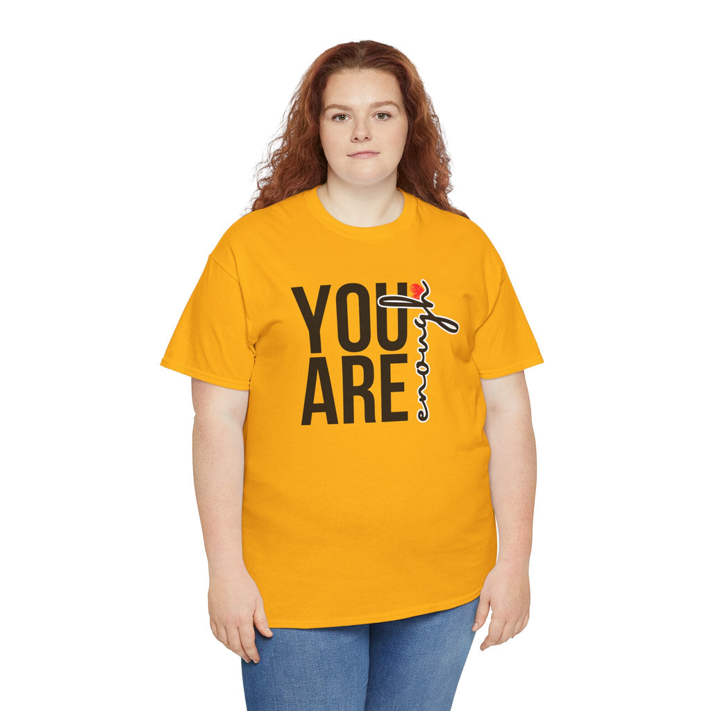You Are Enough Affirmation Tee