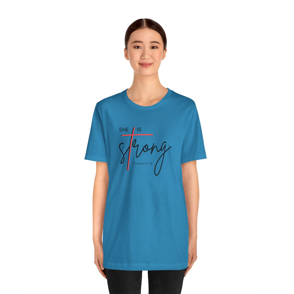 She Is Strong - Women’s Strength Tee