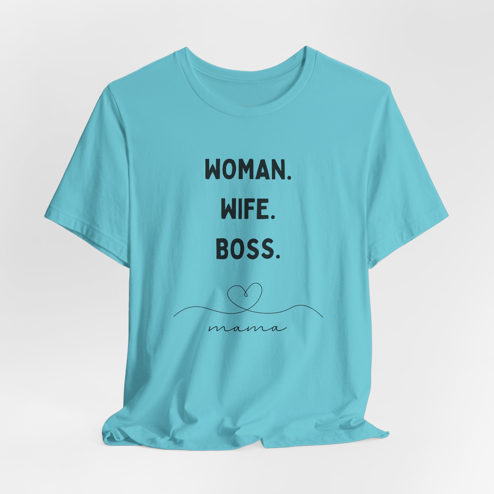 God-Fearing  Woman. Wife. Boss. Mama. Empowered Tee