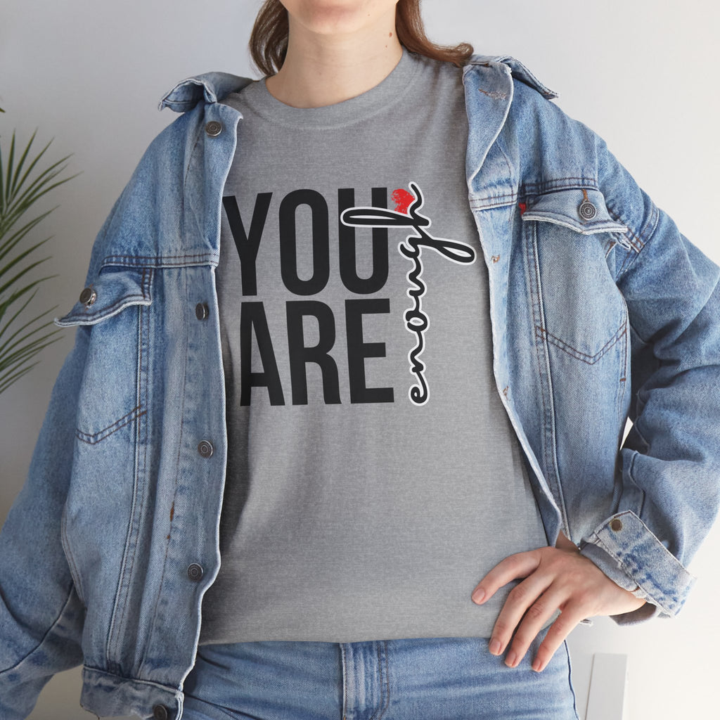 You Are Enough Affirmation Tee