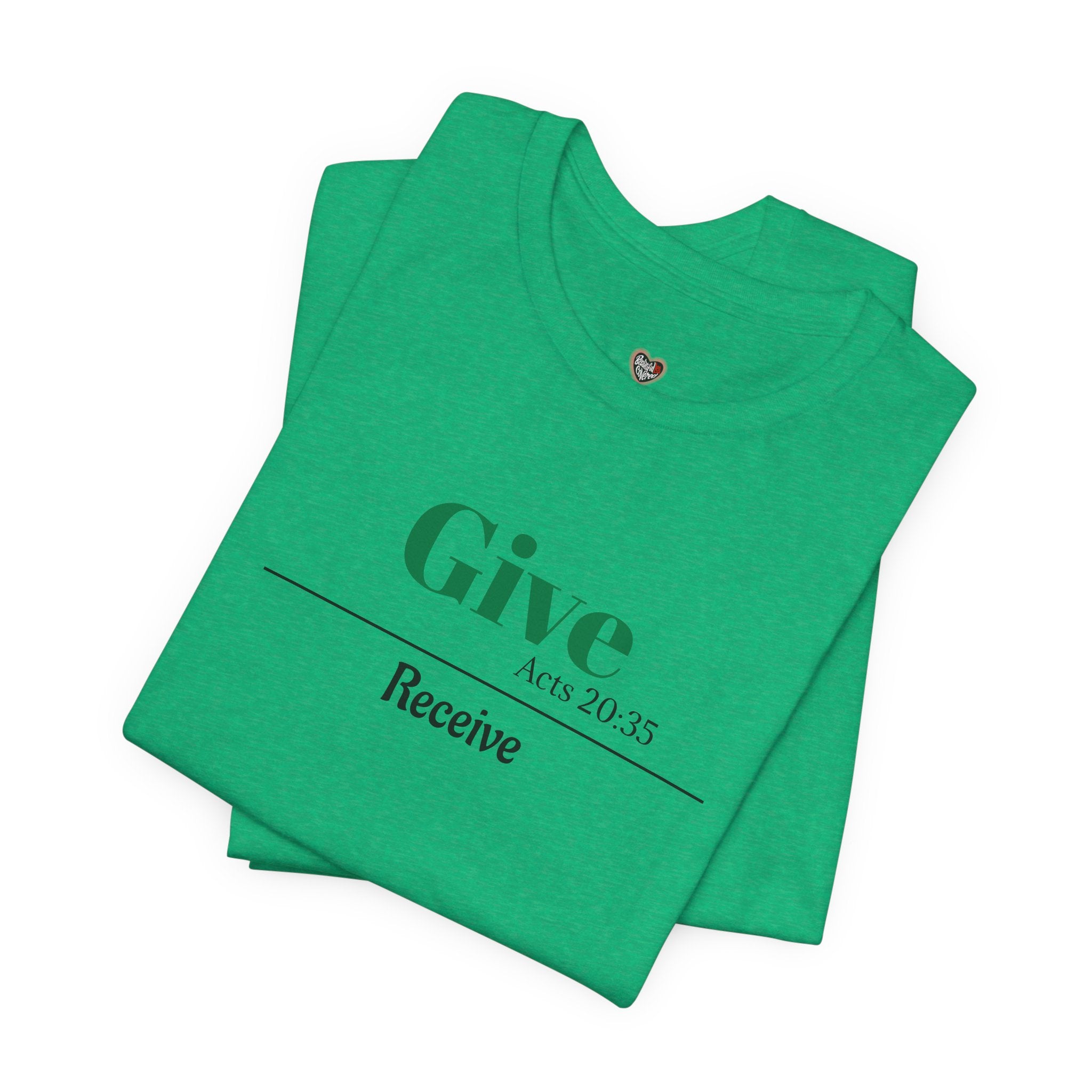 Better To Give Than Receive Unisex Tee