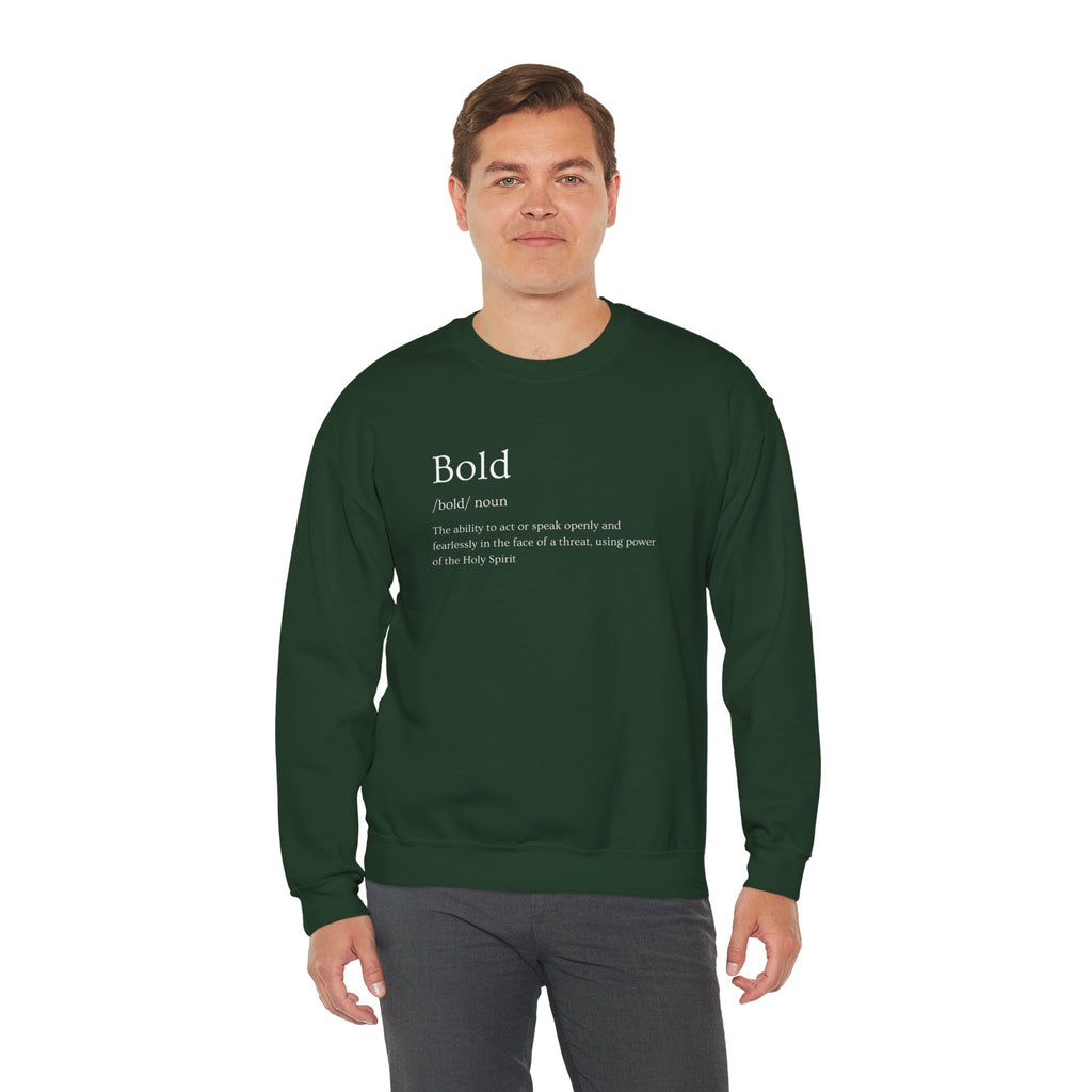 Bold And Fearless Definition Inspirational Crewneck Sweatshirt