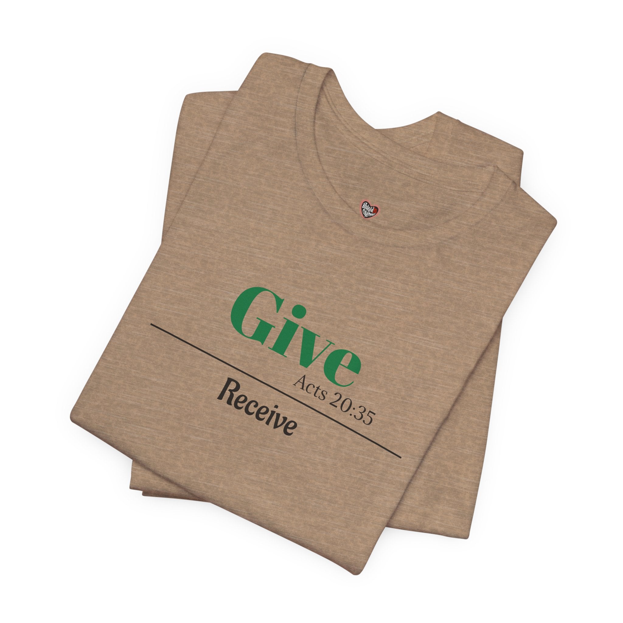 Better To Give Than Receive Unisex Tee