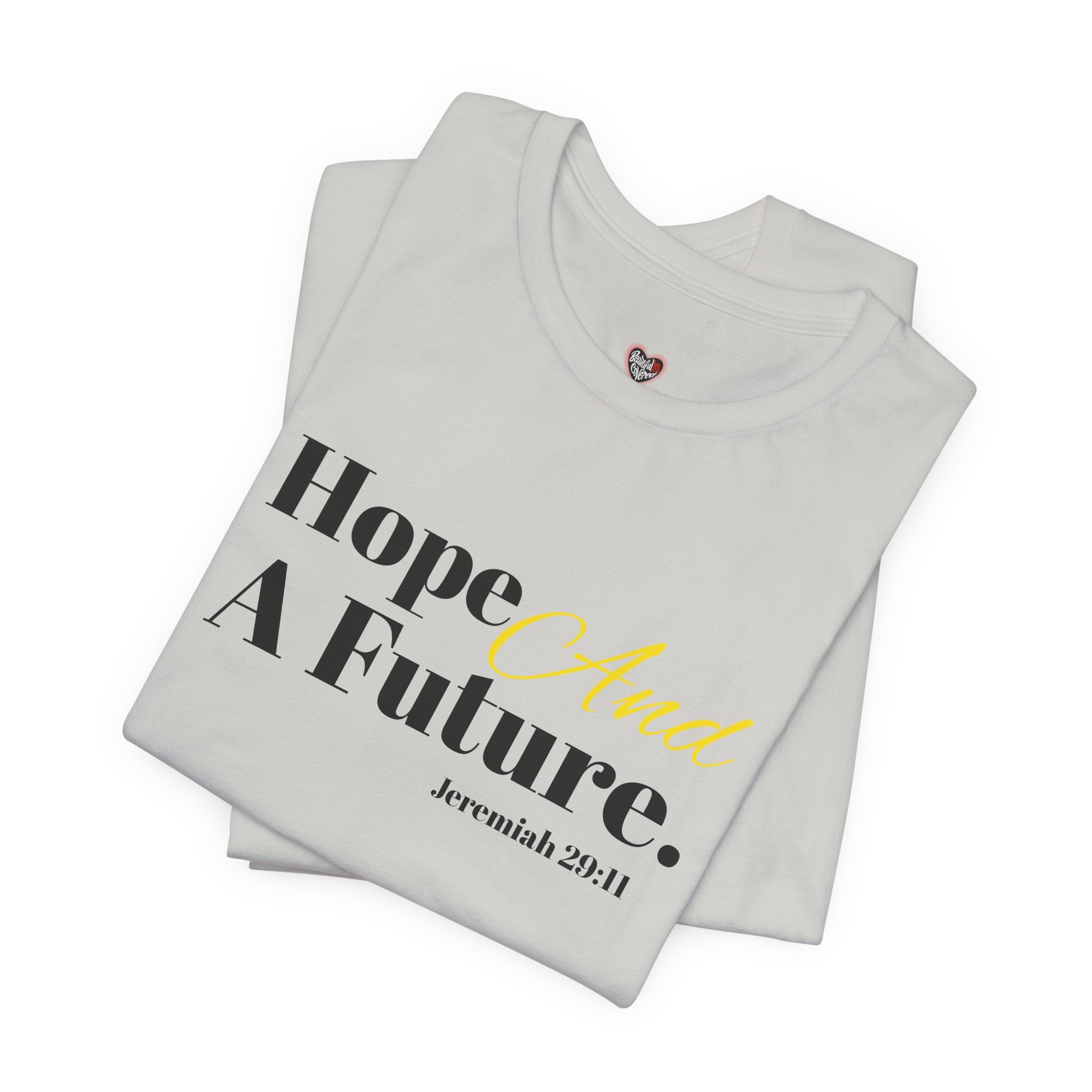 God's Promise - Hope And A Future Unisex Tee