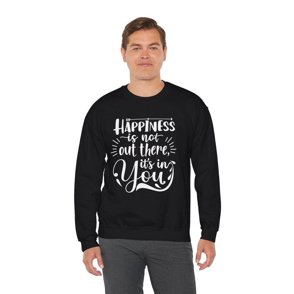 Happiness Is In You Crewneck Sweatshirt