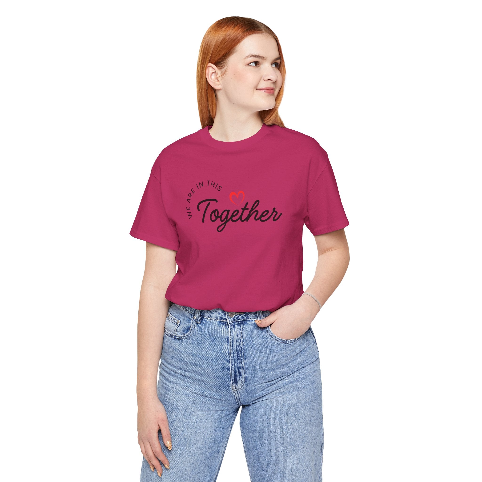We Are In This Together Couple's Tee