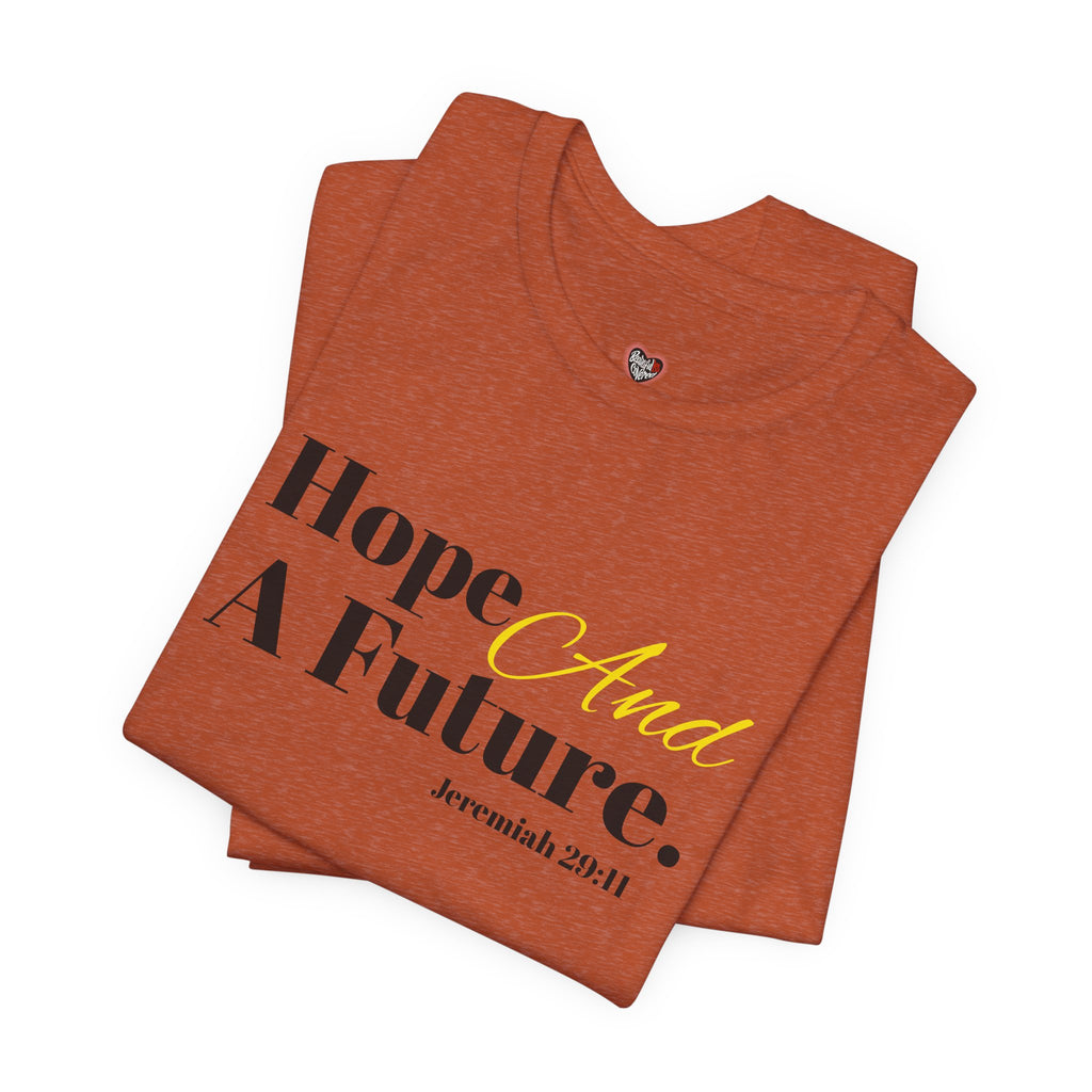 God's Promise - Hope And A Future Unisex Tee