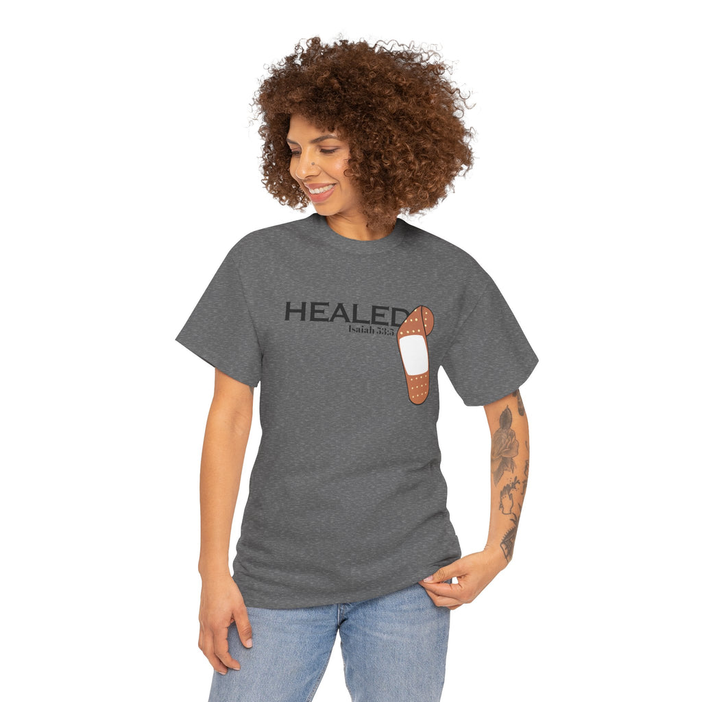 Healing Is Done Isaiah 53:5 T-shirt