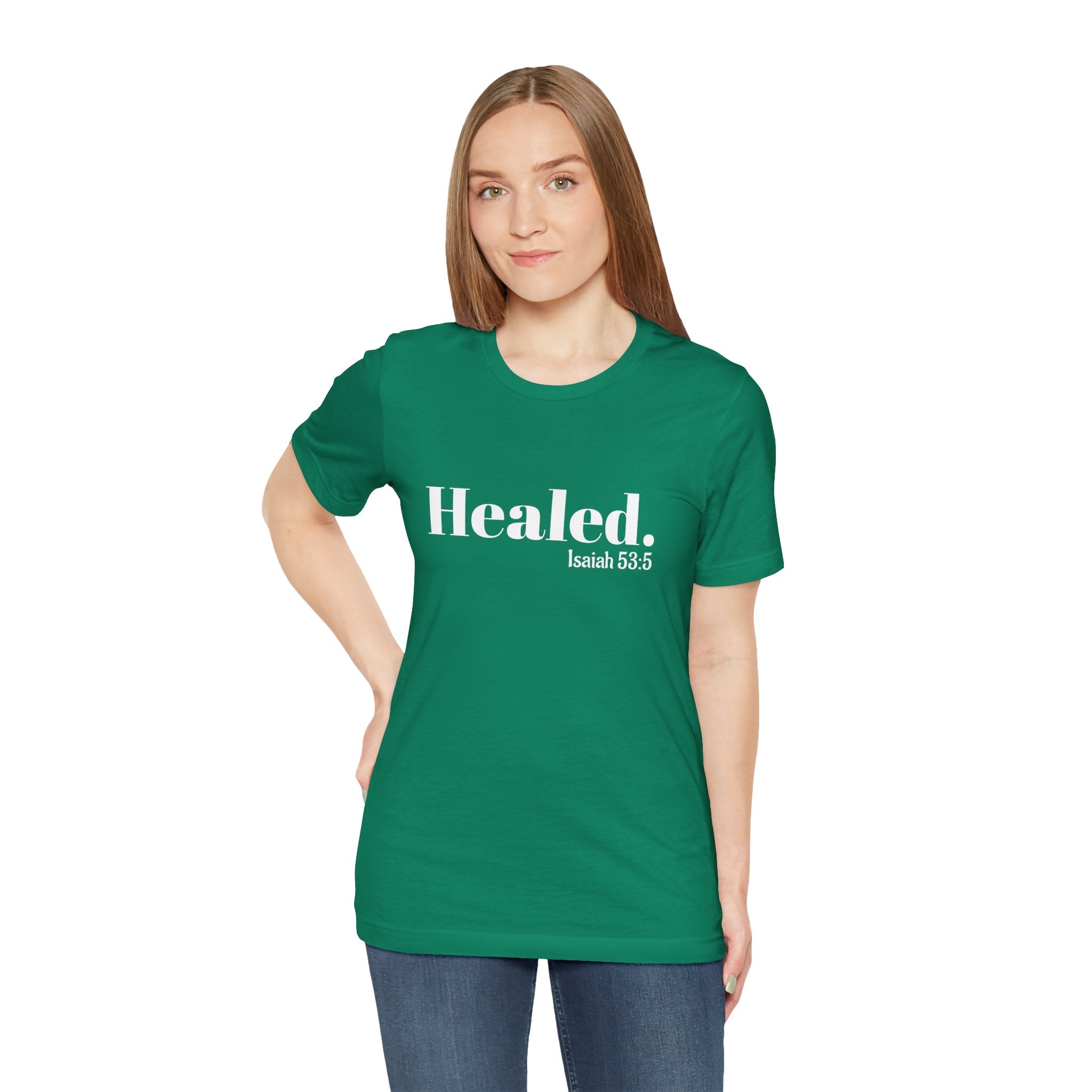 Healed. And Renewed Isaiah 53:5 Unisex Tee