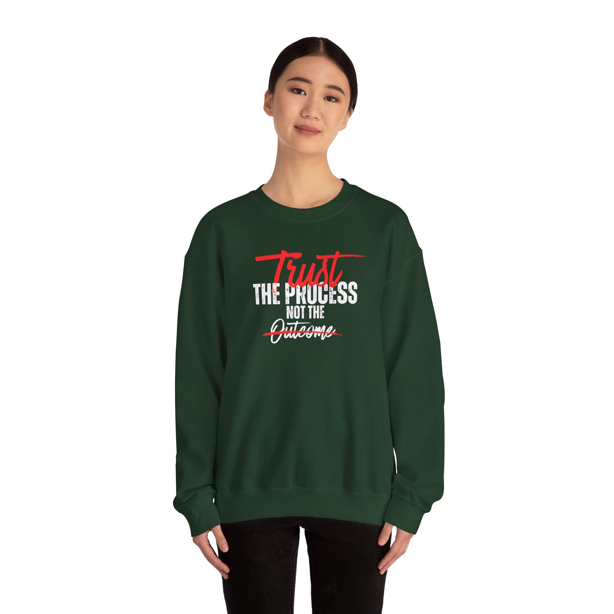 Trust the Process Not the Outcome Motivational Crewneck Sweatshirt