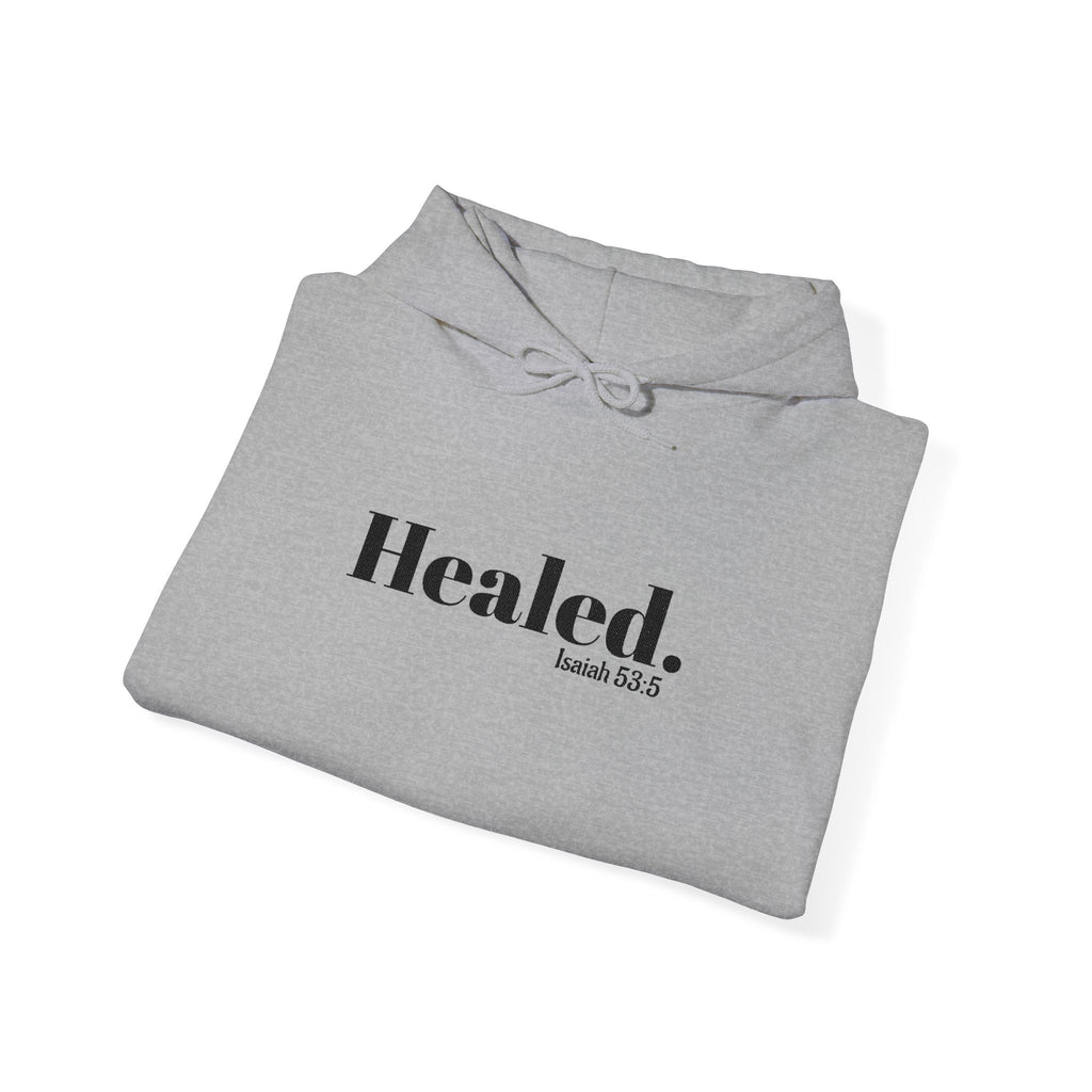 Healed. And Renewed Unisex Hoodie