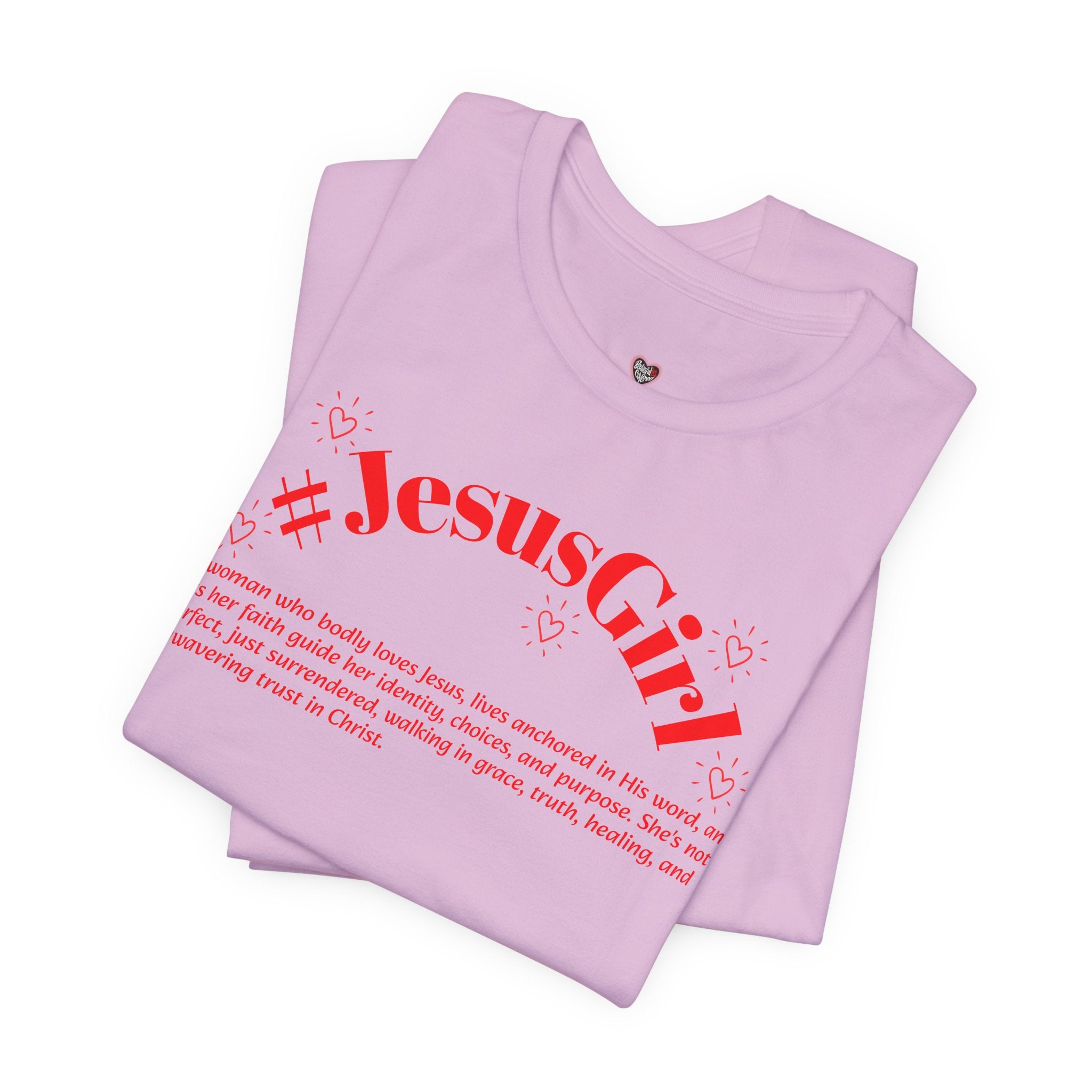 Jesus Girl Definition T-Shirt — #JesusGirl Faith Tee