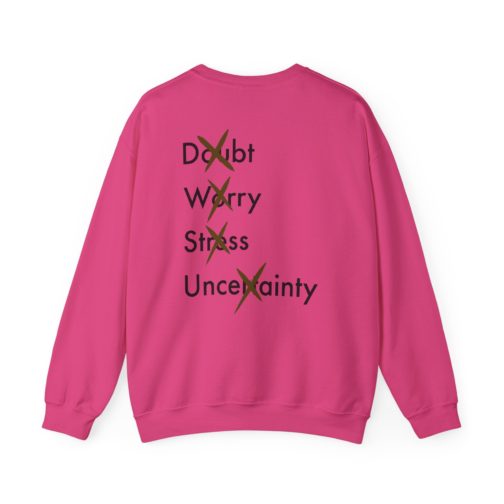 Have Faith And Don't Worry Unisex Crewneck Sweatshirt