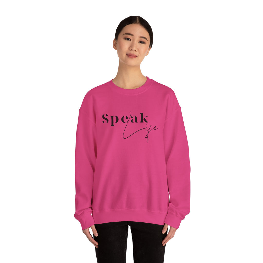 Speak Life Over Yourself Unisex Sweatshirt