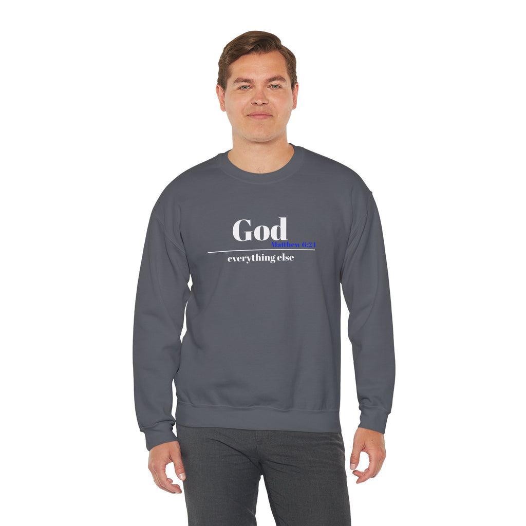 God Then Everything Else Crewneck Sweatshirt