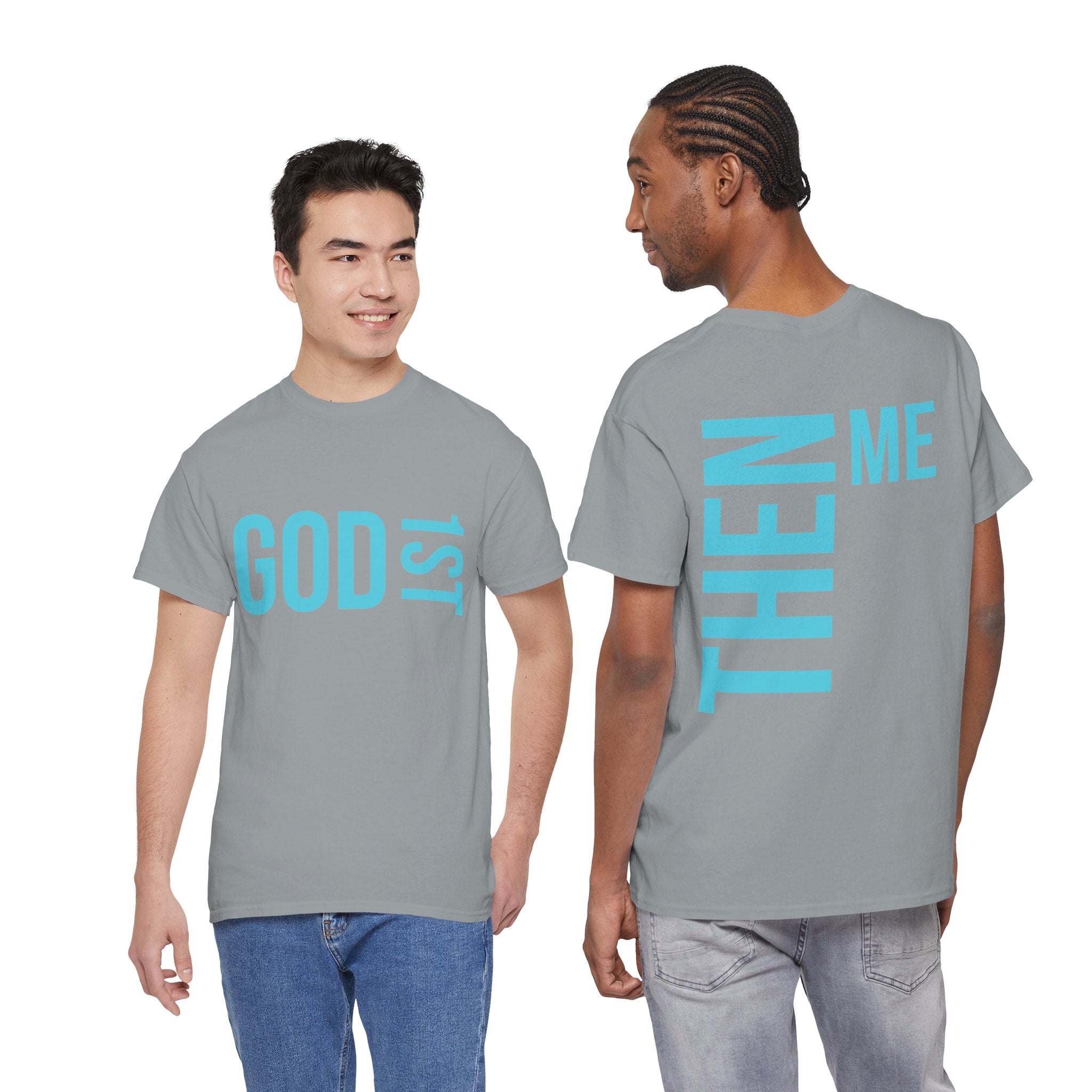 God 1st- Then Me Unisex Heavy Cotton Tee