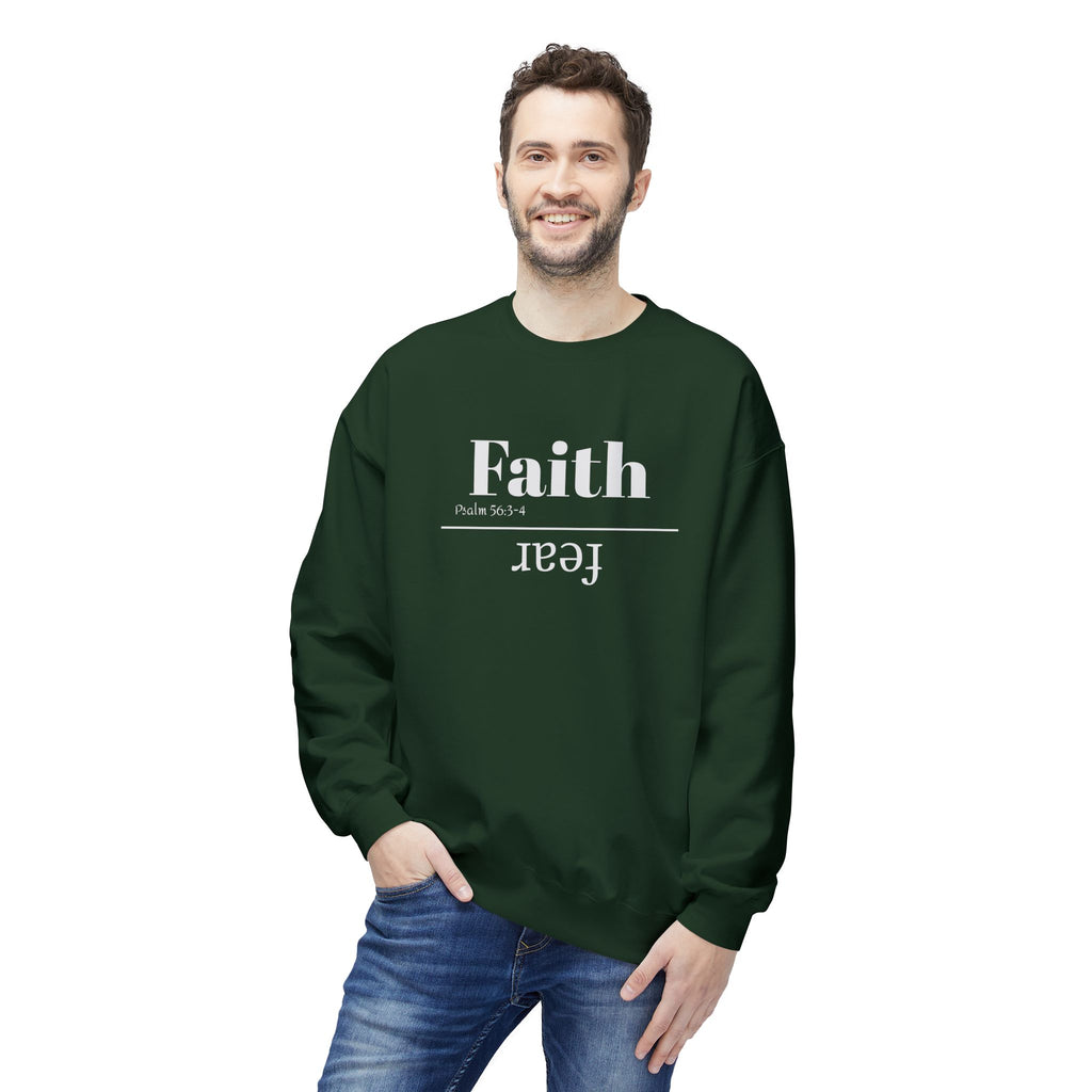 Faith Is Bigger Than Fear Unisex Sweatshirt