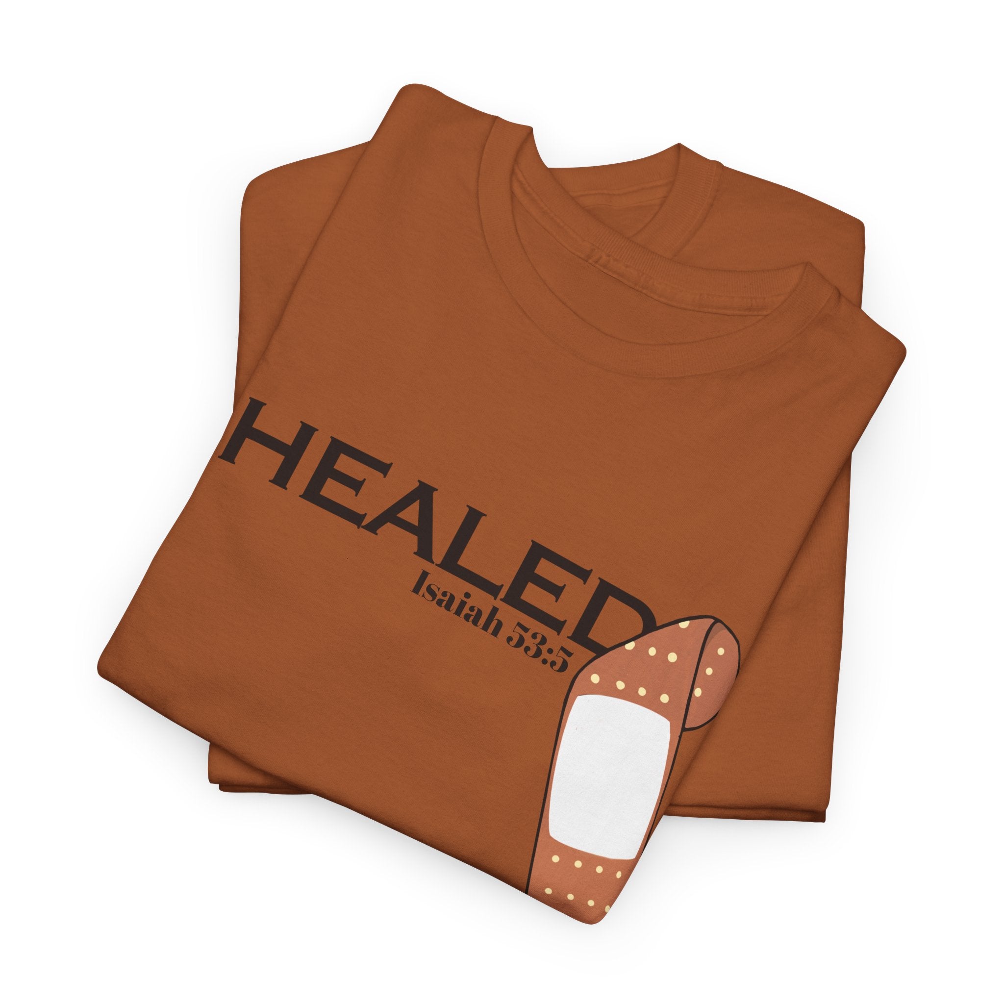 Healing Is Done Isaiah 53:5 T-shirt