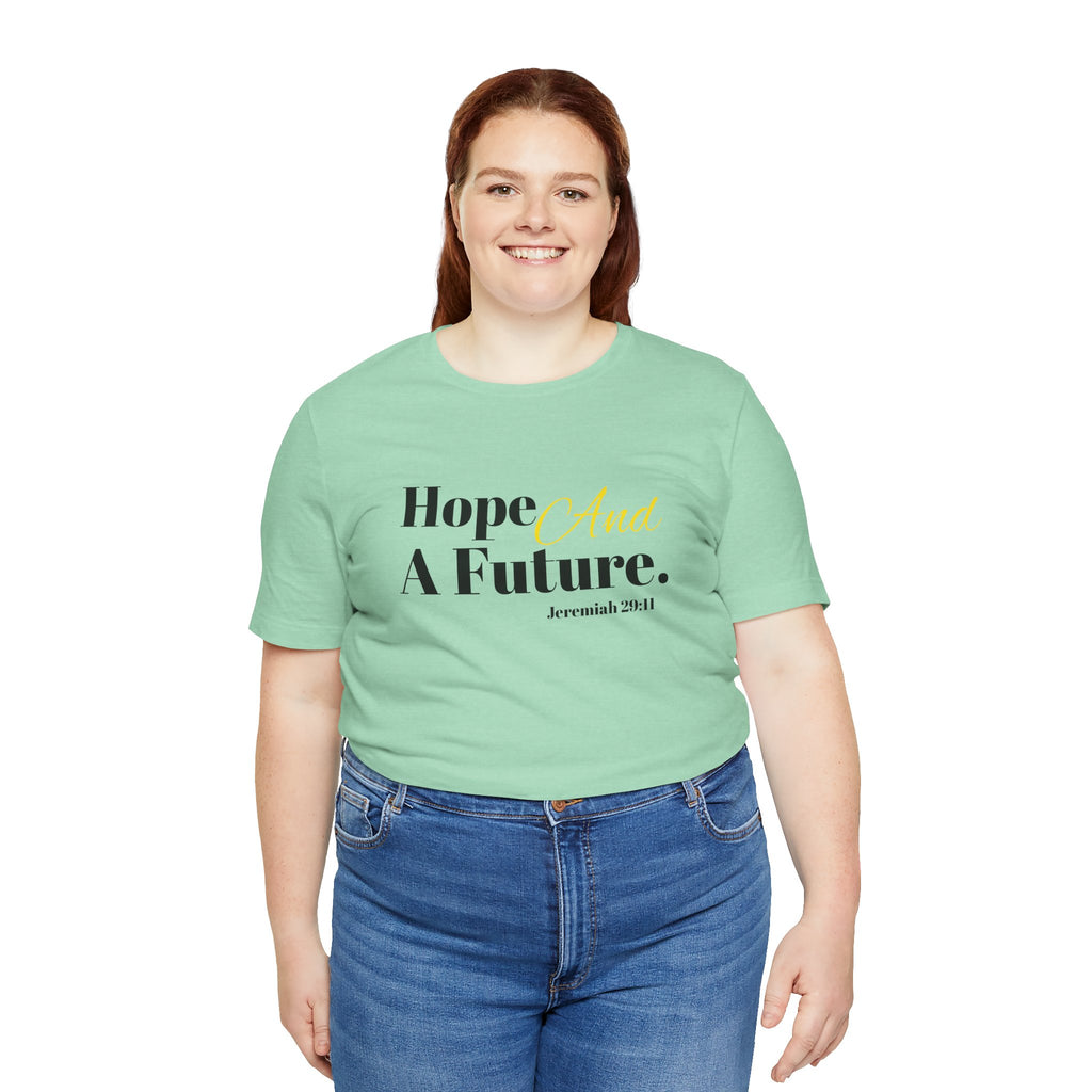 God's Promise - Hope And A Future Unisex Tee
