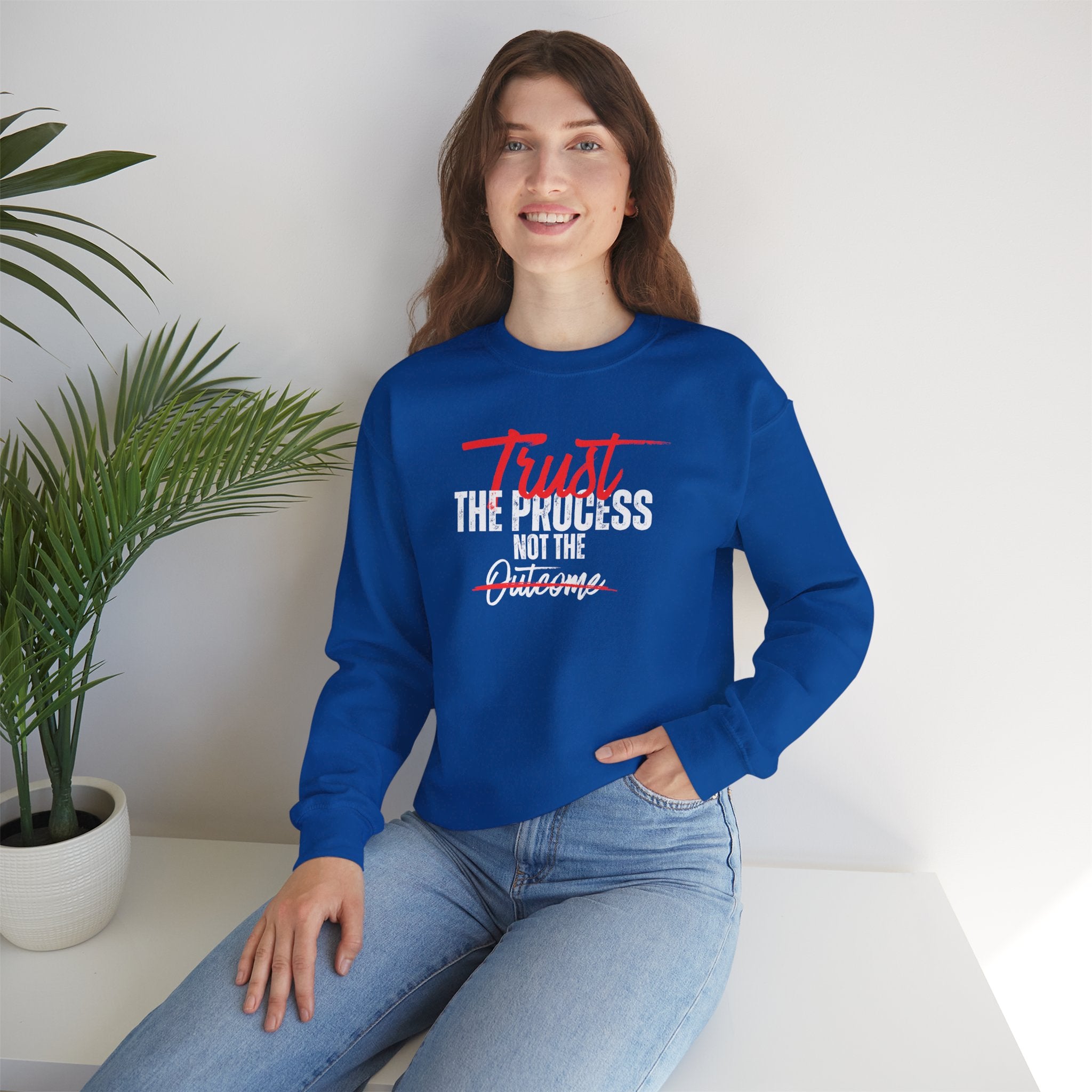 Trust the Process Not the Outcome Motivational Crewneck Sweatshirt