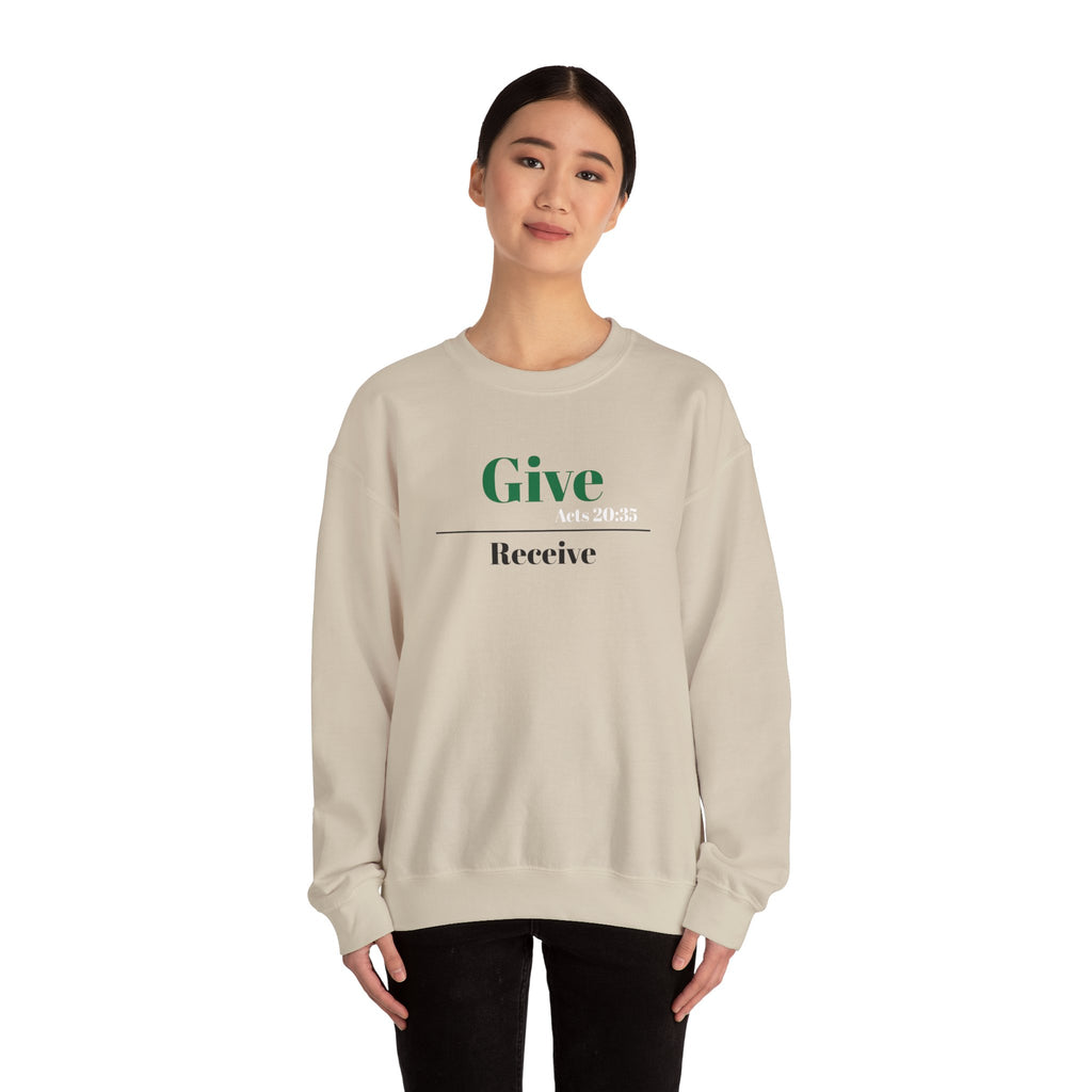 Better To Give Than Receive Unisex Sweatshirt