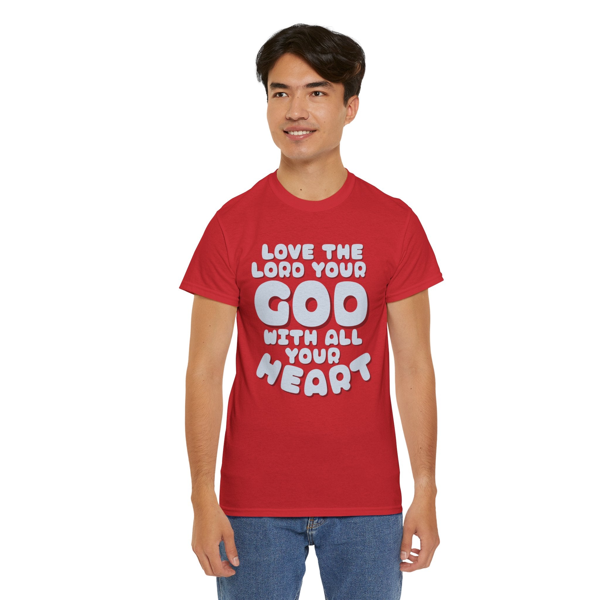 Love The Lord Your God With All Your Heart Scripture T-Shirt